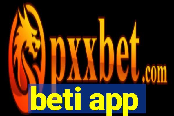 beti app